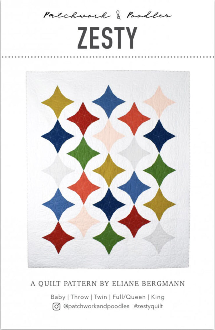 Zesty Quilt Pattern (Patchwork and Poodles) – Here a Stitch Quilt Shop Inc.